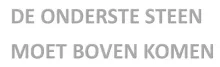 Column: De onderste steen moet boven komen